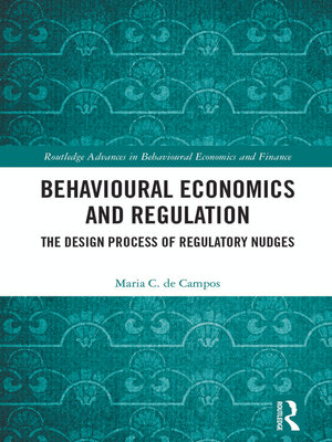 cover image of Behavioural Economics and Regulation